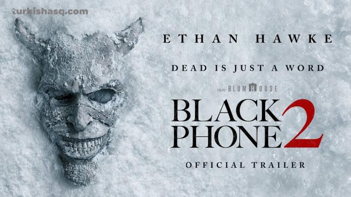 فيلم The Black Phone 2 2025 مترجم HD كامل