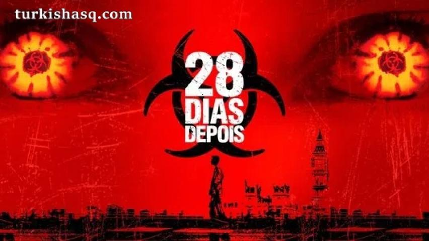 فيلم 28 Days Later 2002 مترجم