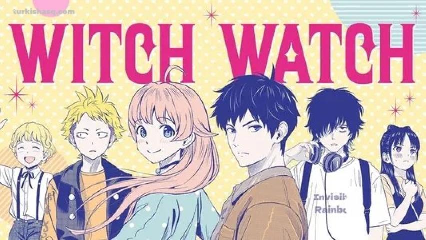 انمي Witch Watch الموسم الاول مترجم