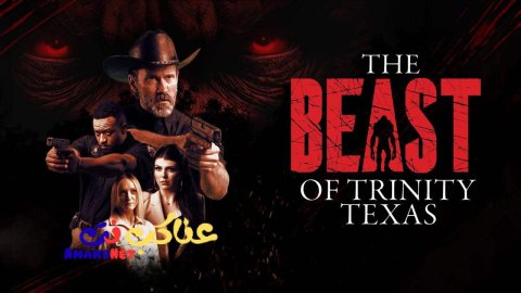 فيلم The Beast of Trinity Texas 2025 مترجم