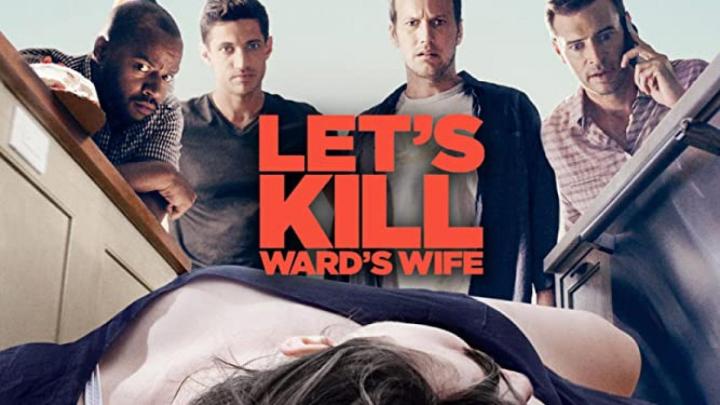 فيلم Let’s Kill Ward’s Wife 2014 مترجم كامل  HD